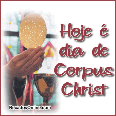 mensagem Corpus Christi